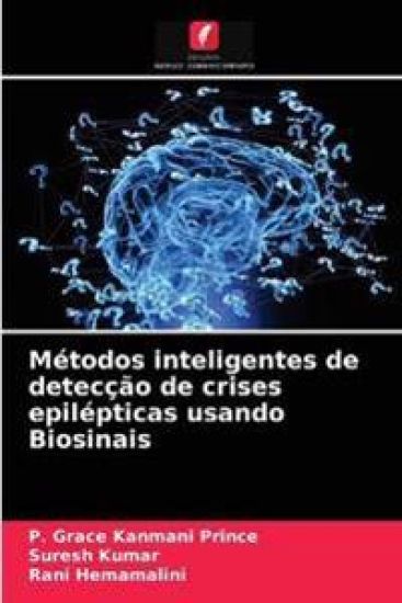 Métodos inteligentes de detecção de crises epilépticas usando Biosinais