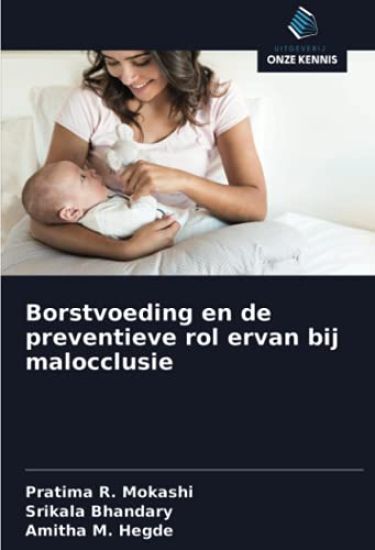 Borstvoeding en de preventieve rol ervan bij malocclusie