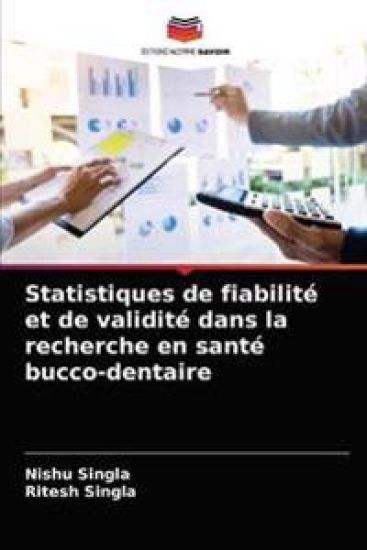 Statistiques de fiabilité et de validité dans la recherche en santé bucco-dentaire