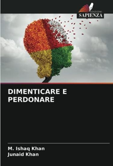 DIMENTICARE E PERDONARE