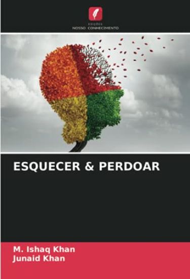 ESQUECER & PERDOAR