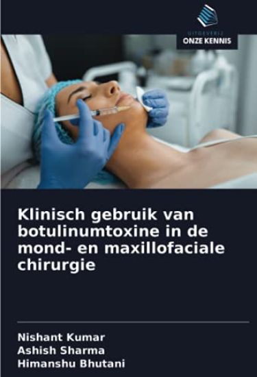 Klinisch gebruik van botulinumtoxine in de mond- en maxillofaciale chirurgie