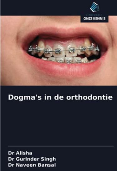 Dogma's in de orthodontie
