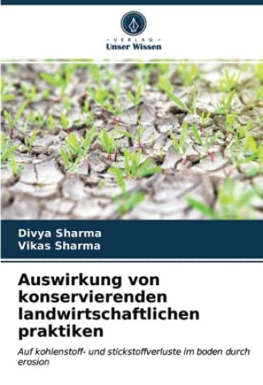 Auswirkung von konservierenden landwirtschaftlichen praktiken