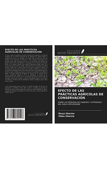 EFECTO DE LAS PRÁCTICAS AGRÍCOLAS DE CONSERVACIÓN