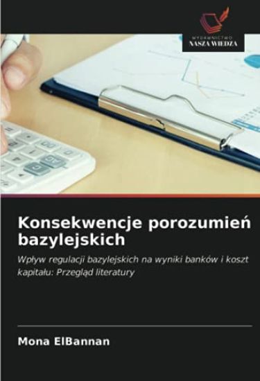 Konsekwencje porozumie¿ bazylejskich