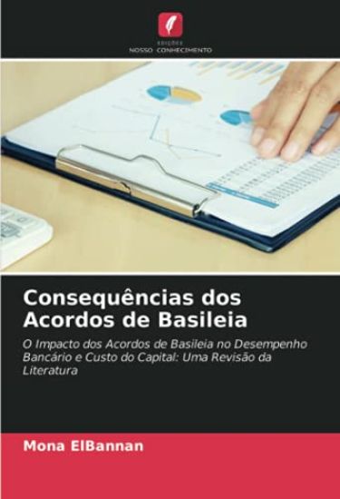 Consequências dos Acordos de Basileia