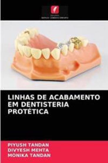 Linhas de Acabamento Em Dentisteria Protética