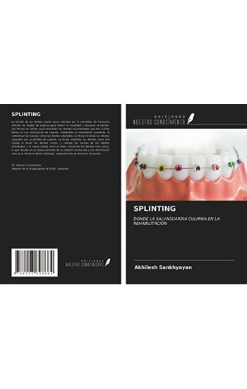 SPLINTING