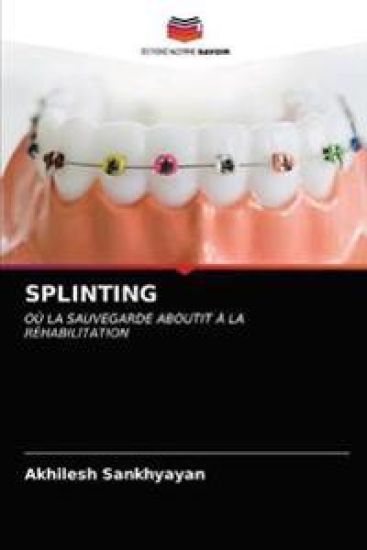 Splinting