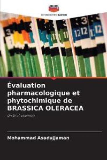Évaluation pharmacologique et phytochimique de BRASSICA OLERACEA