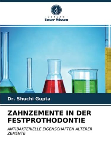 ZAHNZEMENTE IN DER FESTPROTHODONTIE