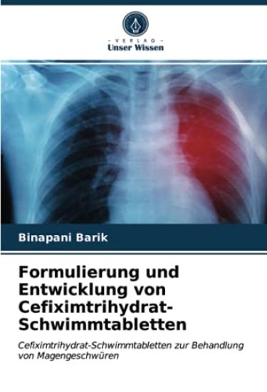 Formulierung und Entwicklung von Cefiximtrihydrat-Schwimmtabletten