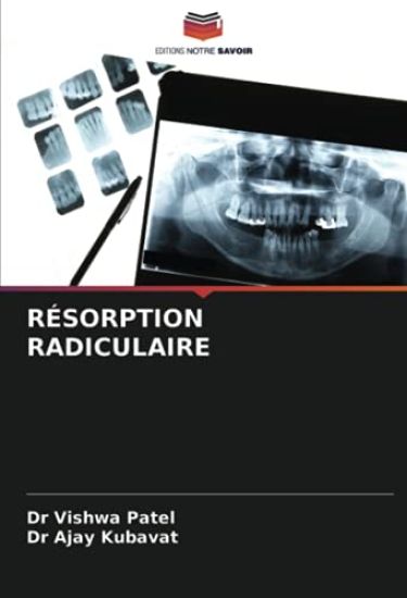 RÉSORPTION RADICULAIRE