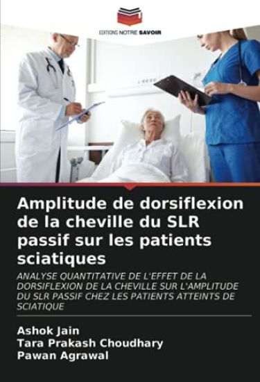 Amplitude de dorsiflexion de la cheville du SLR passif sur les patients sciatiques