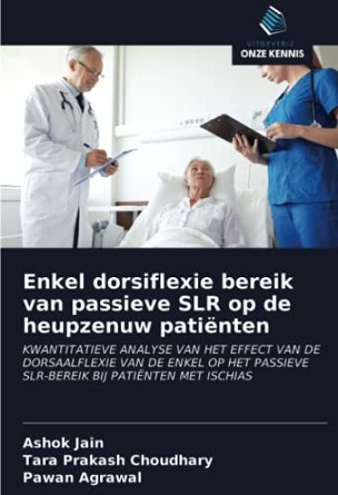 Enkel dorsiflexie bereik van passieve SLR op de heupzenuw patiënten