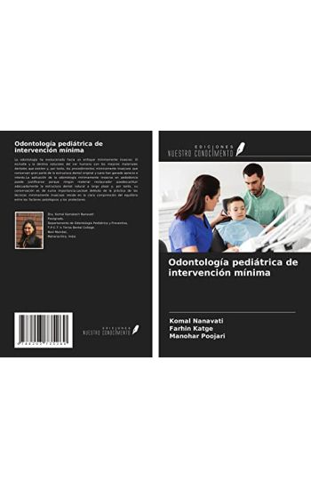 Odontología pediátrica de intervención mínima