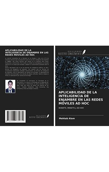 APLICABILIDAD DE LA INTELIGENCIA DE ENJAMBRE EN LAS REDES MÓVILES AD HOC