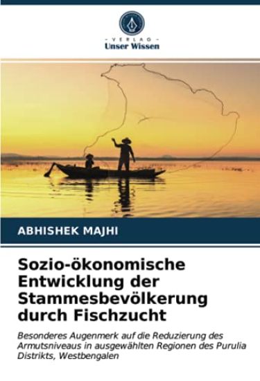 Sozio-ökonomische Entwicklung der Stammesbevölkerung durch Fischzucht