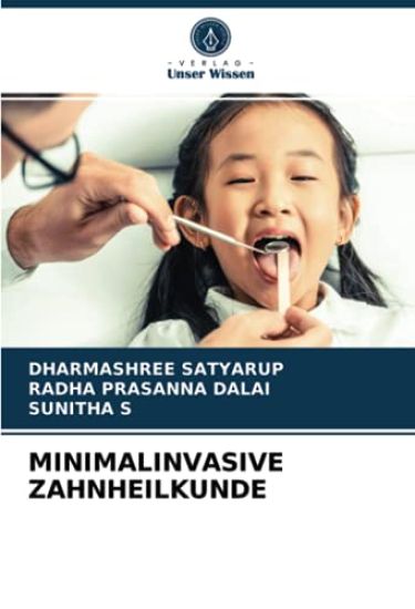 MINIMALINVASIVE ZAHNHEILKUNDE