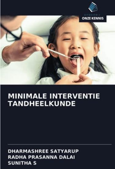 MINIMALE INTERVENTIE TANDHEELKUNDE