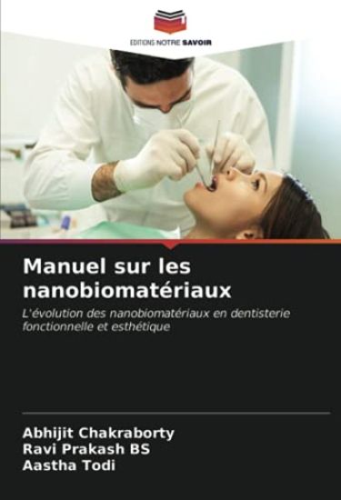 Manuel sur les nanobiomatériaux