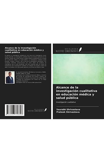 Alcance de la investigación cualitativa en educación médica y salud pública
