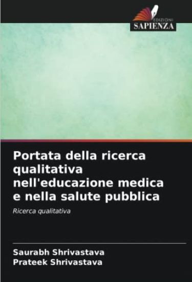 Portata della ricerca qualitativa nell'educazione medica e nella salute pubblica