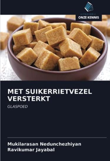 MET SUIKERRIETVEZEL VERSTERKT