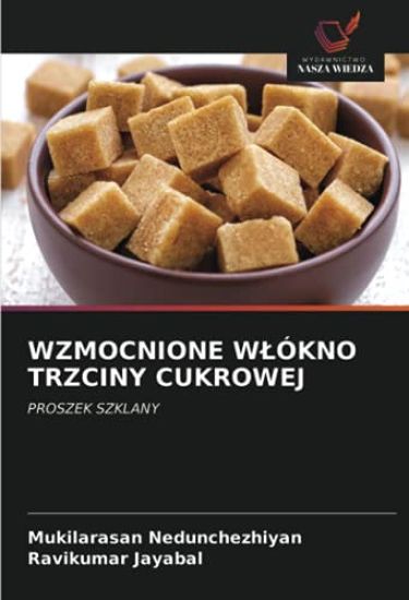 WZMOCNIONE W¿ÓKNO TRZCINY CUKROWEJ