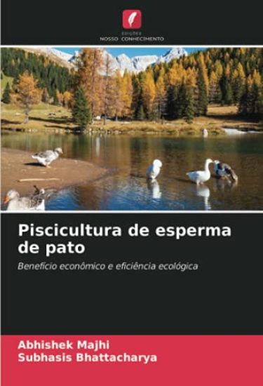 Piscicultura de esperma de pato