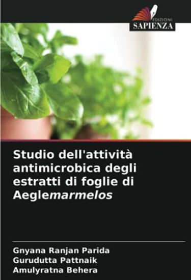 Studio dell'attività antimicrobica degli estratti di foglie di Aeglemarmelos