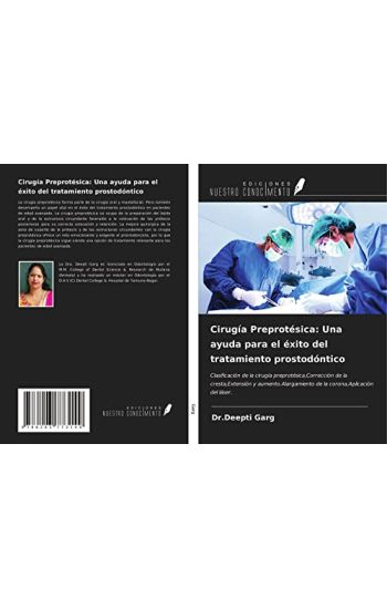 Cirugía Preprotésica: Una ayuda para el éxito del tratamiento prostodóntico