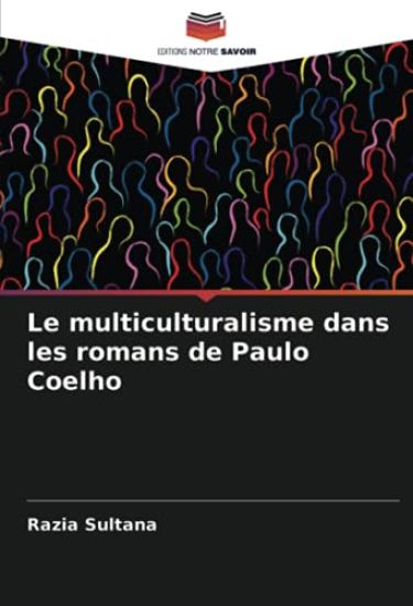 Le multiculturalisme dans les romans de Paulo Coelho