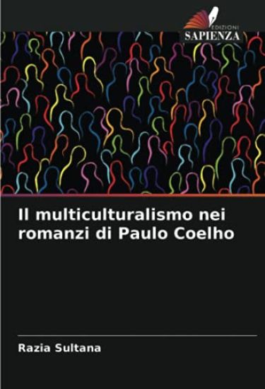Il multiculturalismo nei romanzi di Paulo Coelho