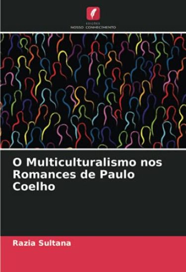 O Multiculturalismo nos Romances de Paulo Coelho