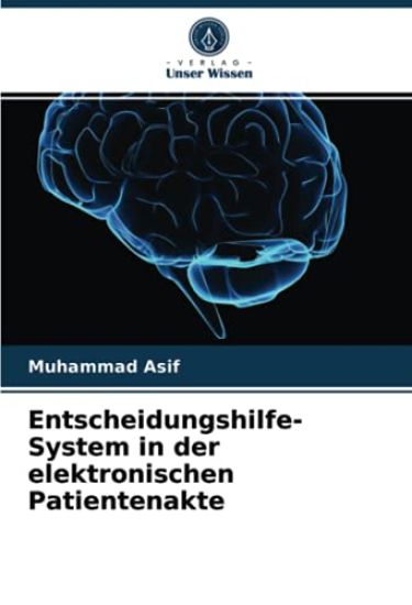 Entscheidungshilfe-System in der elektronischen Patientenakte