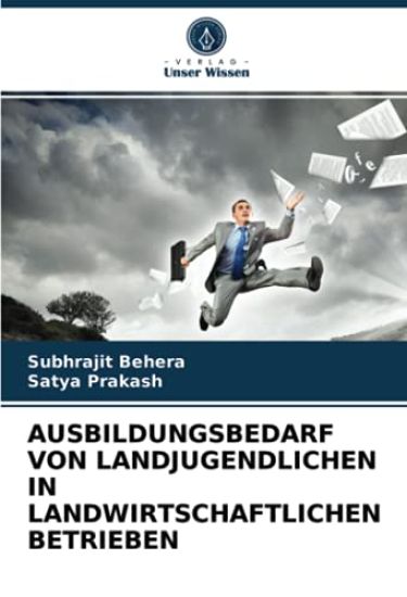 AUSBILDUNGSBEDARF VON LANDJUGENDLICHEN IN LANDWIRTSCHAFTLICHEN BETRIEBEN
