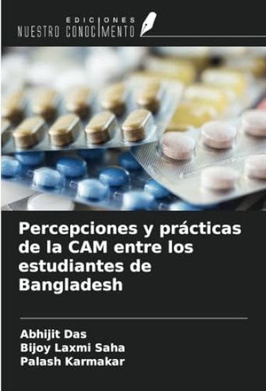 Percepciones y prácticas de la CAM entre los estudiantes de Bangladesh