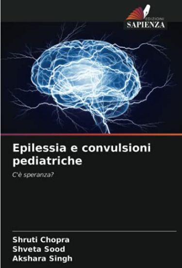Epilessia e convulsioni pediatriche