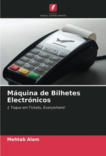 Máquina de Bilhetes Electrónicos