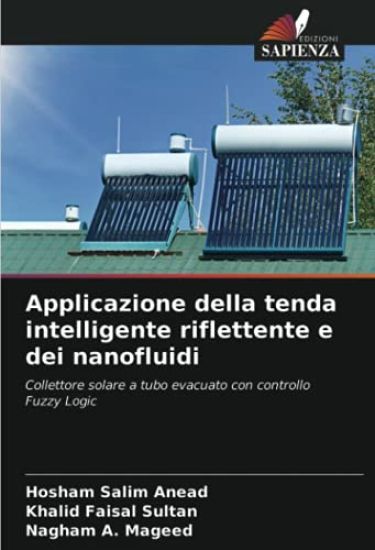 Applicazione della tenda intelligente riflettente e dei nanofluidi