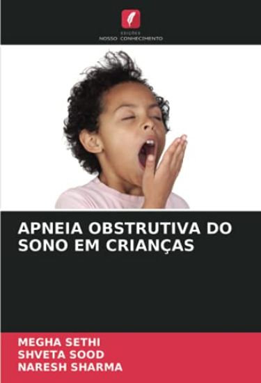 APNEIA OBSTRUTIVA DO SONO EM CRIANÇAS
