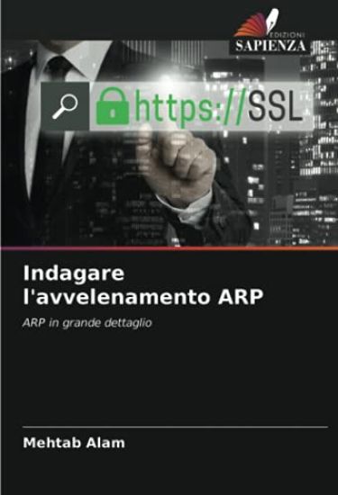 Indagare l'avvelenamento ARP