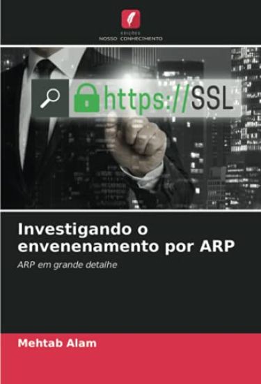 Investigando o envenenamento por ARP