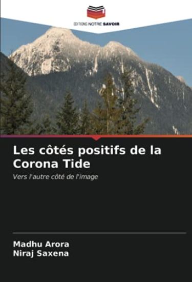 Les côtés positifs de la Corona Tide