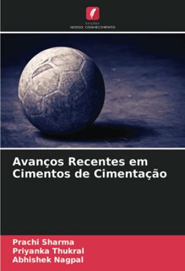 Avanços Recentes em Cimentos de Cimentação