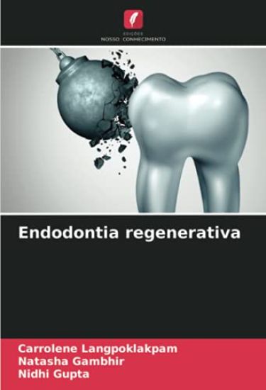 Endodontia regenerativa