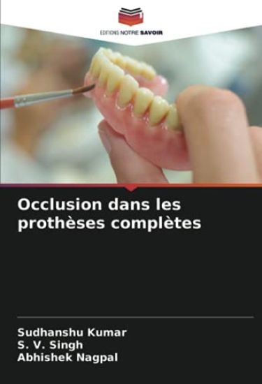 Occlusion dans les prothèses complètes
