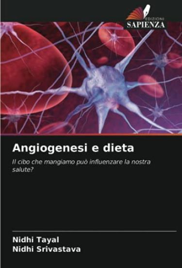 Angiogenesi e dieta